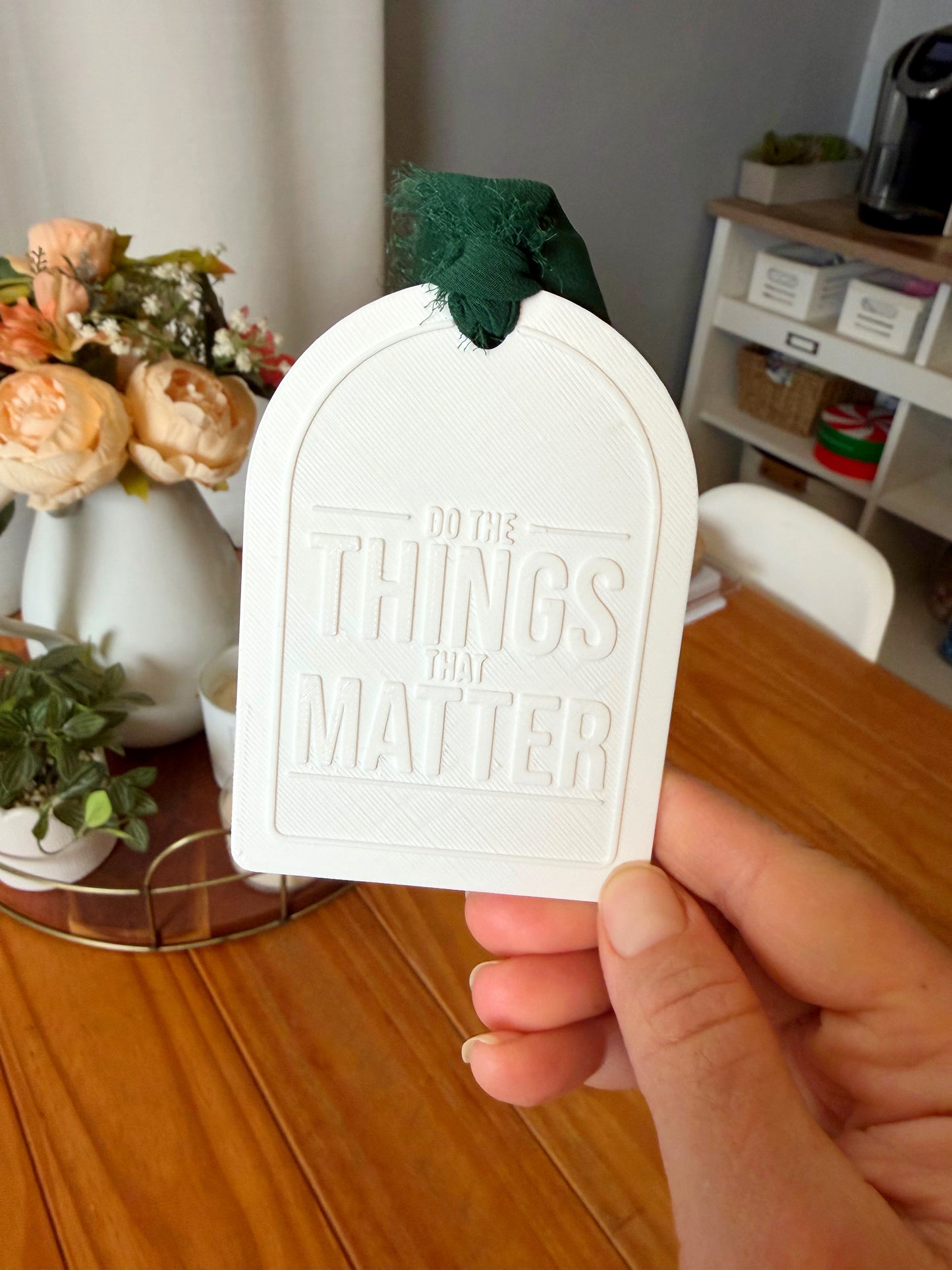 Do the things that Matter Arch Bookmark
