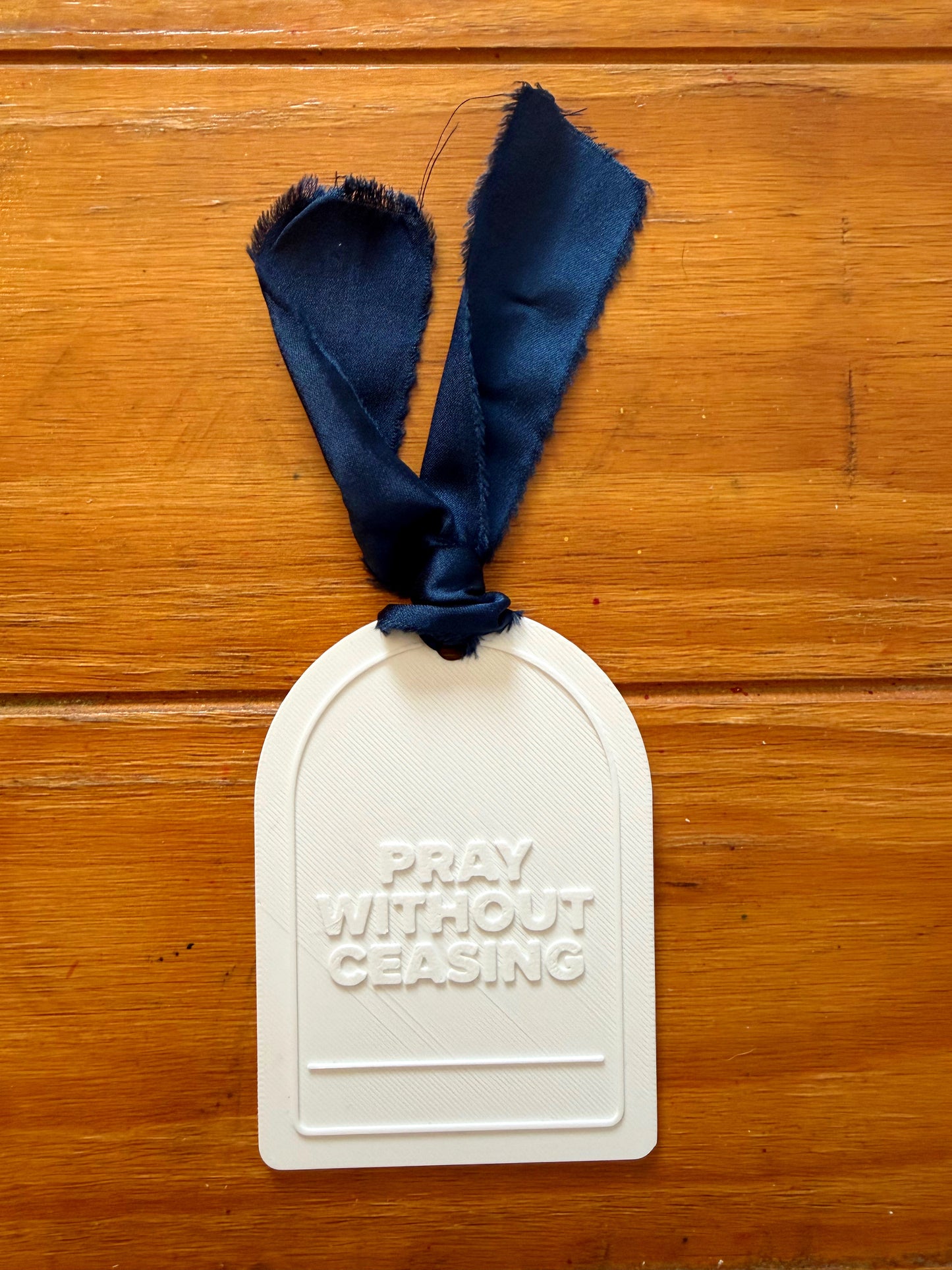 Pray Without Ceasing Arch Bookmark